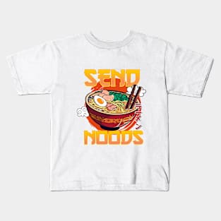 Send Noods Ramen Funny Kids T-Shirt